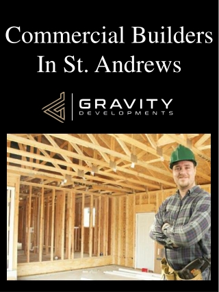 Commercial Builders In St. Andrews