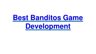 Banditos Game Development | Ready-Made Clone Scripts