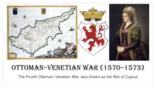 Ottoman Venitan War 1570 - 1573