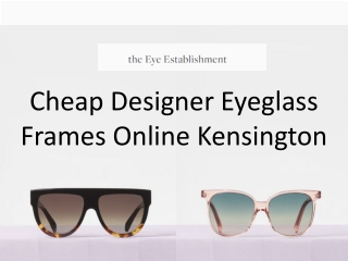 Cheap Designer Eyeglass Frames Online Kensington