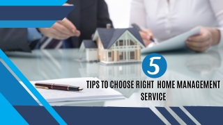 5 Tips to Choose Right Home Management Service