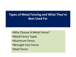 Types of Metal Fencing and What They’re Best Used For