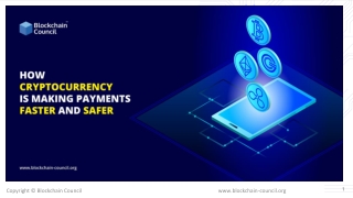 How Is Cryptocurrency Making Payments Faster And Safer?