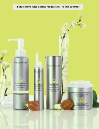 4 Must-Have Juice Beauty Products to Try This Summer