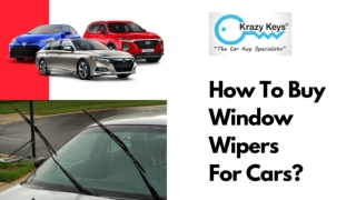 Car Windscreen Wipers Buying Guide | Krazy Keys