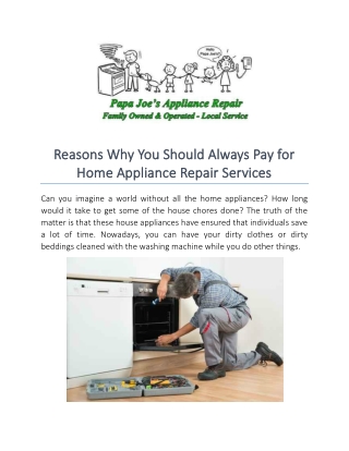 Reasons Why You Should Always Pay for Home Appliance Repair Services