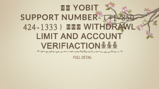 ⑄⑄ Yobit Support Number ﹛ 1-850-424-1333﹜⑄⑄⑄ Withdrawl limit and Account Verifiactionꆛꆛꆛ