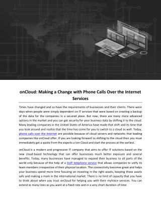 onCloud: Making a Change with Phone Calls Over the Internet Services