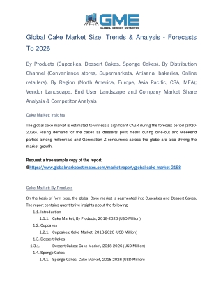 Global Cake Market Size, Trends and Analysis - Forecasts 2026