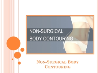 How To Lose Stubborn Fat With Non-Surgical Body Contouring