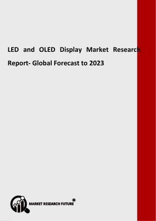 LED and OLED Display Market