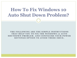 How To Fix Windows 10 Auto Shut Down Problem?