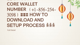 ⑄⑄ Bitcoin Core Wallet Number ﹛ 1-856-254-3098﹜⑄⑄⑄ How to download and setup process ꆛꆛꆛ