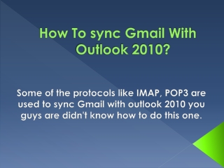 How To Syncing Gmail With Outlook 2010?