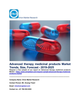 Advanced therapy medicinal products Market Trends, Size, Forecast - 2019-2025