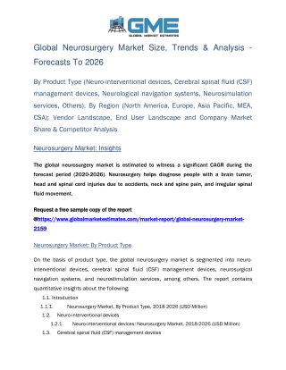 Global Neurosurgery Market Size, Trends & Analysis - Forecasts To 2026