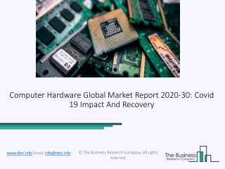 (2020-2030) Computer Hardware Market Size, Share, Growth And Trends