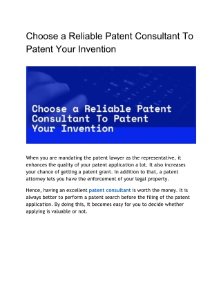 Choose a Reliable Patent Consultant To Patent Your Invention