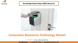 Contactless Biometrics Technology Market Size Worth $18.6 Billion By 2026 - KBV Research