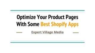 Optimize Your Product Pages With Some Best Shopify Apps