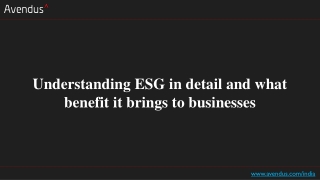 Understanding ESG in detail and what benefit it brings to businesses