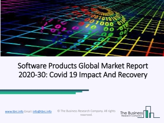 Software Products Market Growth In Revenue During The COVID-19 Pandemic