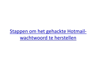 Stappen om het gehackte Hotmail-wachtwoord te herstellen