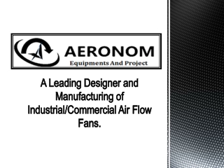 Axial Fan Manufacturer of India