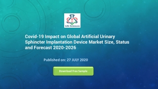 Covid-19 Impact on Global Artificial Urinary Sphincter Implantation Device Market Size, Status and Forecast 2020-2026