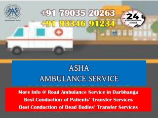 Get Contemporary ICU Amenities Road Ambulance Service in Darbhanga | ASHA