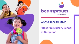 Admission Open For Play school in gurgaon | Beansprouts Pre School