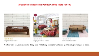 A Guide to Choose the Perfect Coffee Table for You