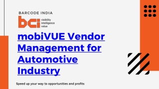 mobiVUE Vendor Management for Automotive Industry, Spare Parts Management Software - Bar Code India