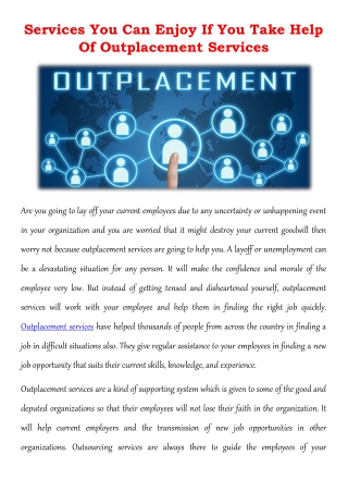 Services You Can Enjoy If You Take Help Of Outplacement Services