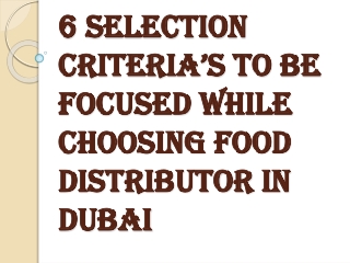 Find your Perfect Food Distributor in Dubai to Improve your Business
