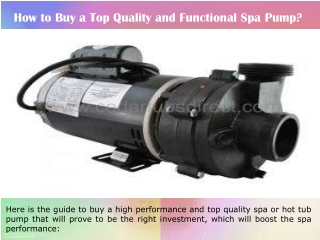 How to Buy a Top Quality and Functional Spa Pump?