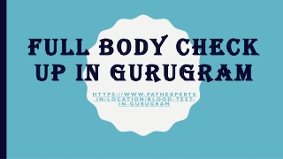 Full body check up in Gurugram