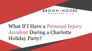 What If I Have a Personal Injury Accident During a Charlotte Holiday Party?