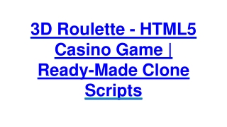 3D Roulette - HTML5 Casino Game | Ready-Made Clone Scripts