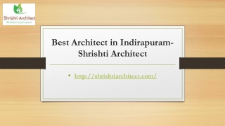 Best Architect in Indirapuram- Shrishti Architect