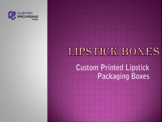 Lipstick Boxes