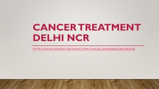 Cancer Treatment Delhi NCR