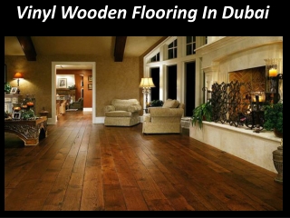 Vinyl Wooden Flooring Dubai
