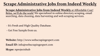 Scrape Administrative Jobs from Indeed Weekly