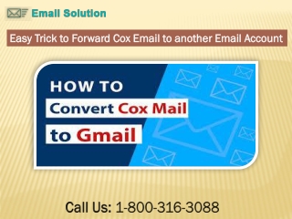 Call - 1-800-316-3088 How Can Forward Cox Email to Another Email Account