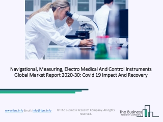 2020 Navigational, Measuring, Electro Medical And Control  Instruments market Industry Outlook, Growth And Trends