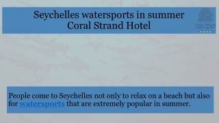 Seychelles watersports in summer by Coral Strand Hotel