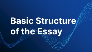 Basic Structure of the Essay - Cheapestessay