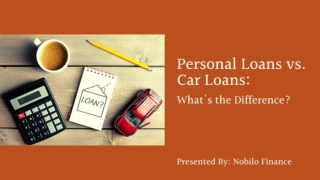 Personal Loan Vs. Car Loan: What's the difference?