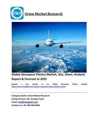 Global Aerospace Plastics Market Size, Share and Forecast 2019-2025